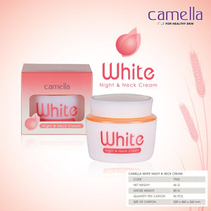 Camella White Night & Neck Cream #7933 : คาเมลล่า ไวท์ ไนท์ แอนด์ เน็ค ครีม