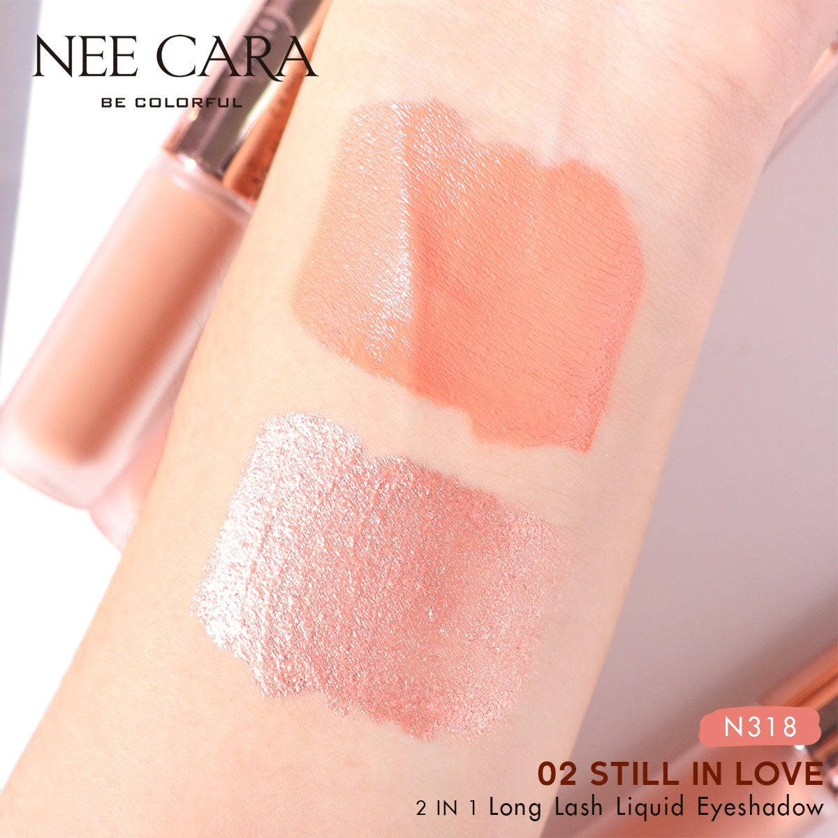 Nee Cara Long Last 2in1 Eyeshadow Liquid #N318 : neecara นี คาร่า อายแชโดว์